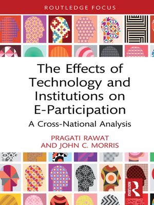 cover image of The Effects of Technology and Institutions on E-Participation